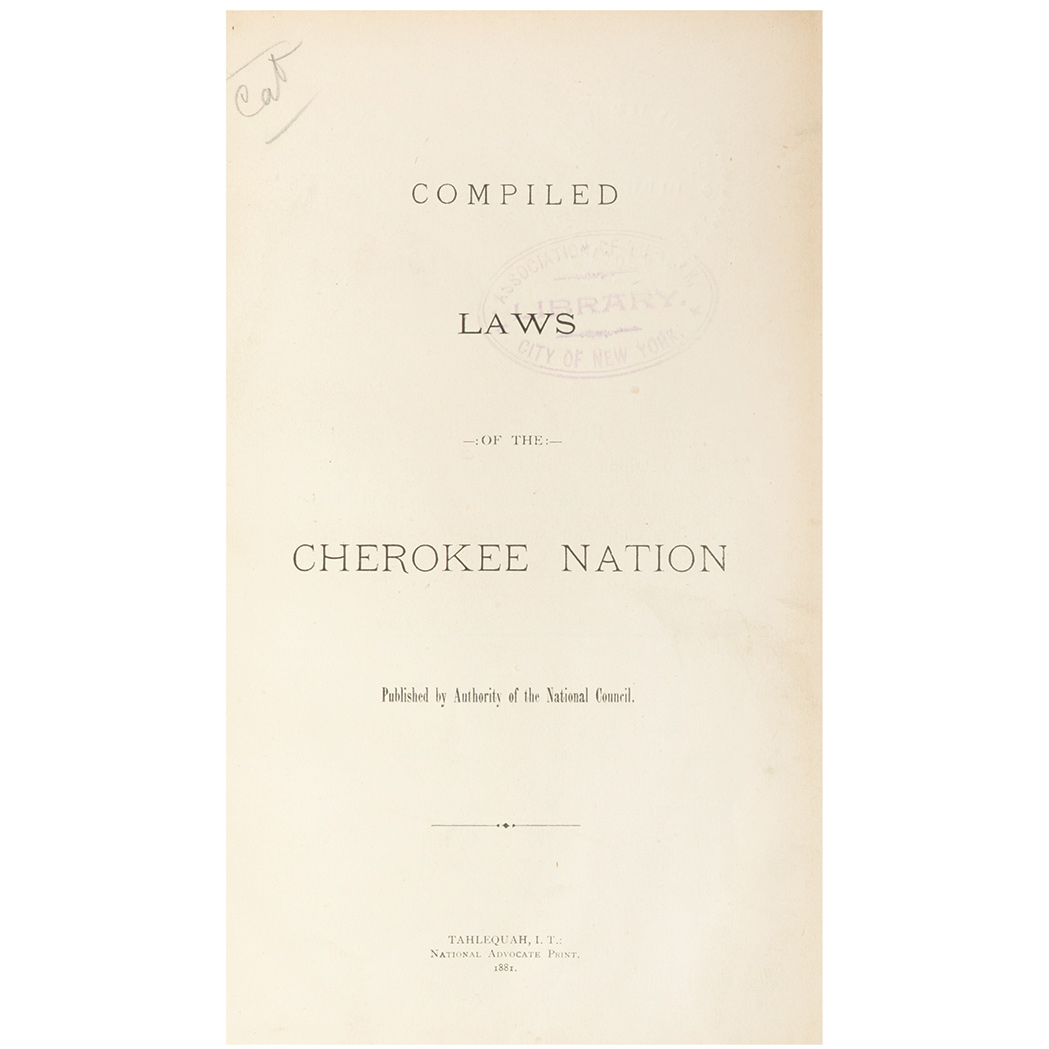 Lot 238 - [INDIAN LAWS - CHEROKEE] Compiled laws of the...