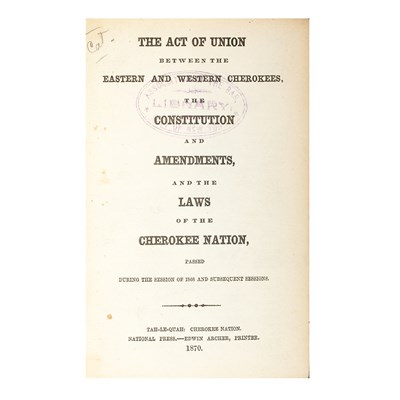 Lot 237 - [INDIAN LAWS - CHEROKEE] The Act of Union...
