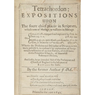 Lot 314 - MILTON, JOHN Tetrachordon: Expositions upon...