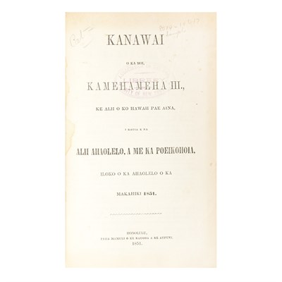Lot 277 - [HAWAII CONSTITUTION & LAWS] Kanawai O Ka Moi,...