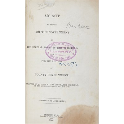 Lot 87 - [WISCONSIN TERRITORY] An Act to Provide for...