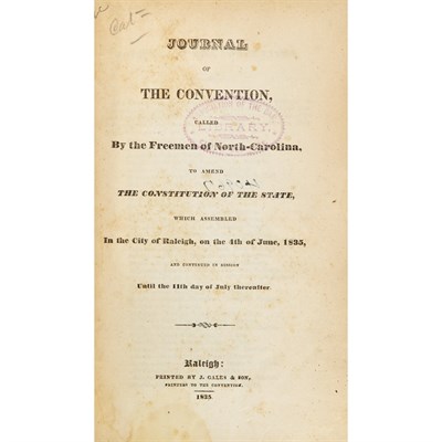 Lot 62 - [NORTH CAROLINA] Journal of the Convention,...