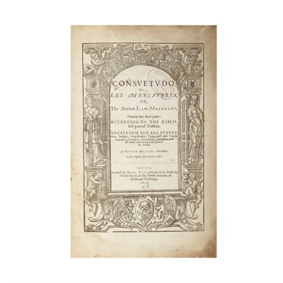 Lot 311 - [MERCANTILE LAW] MALYNES, GERARD. Consvetudo,...