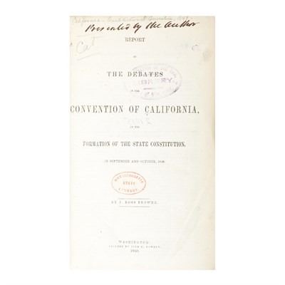 Lot 260 - [CALIFORNIA] BROWNE, JOHN ROSS. Report of the...