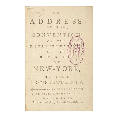 Lot 90 - [NEW YORK] An Address of the Convention of the...