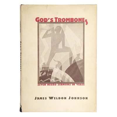 Lot 519 - JOHNSON, JAMES WELDON God's Trombones. New...