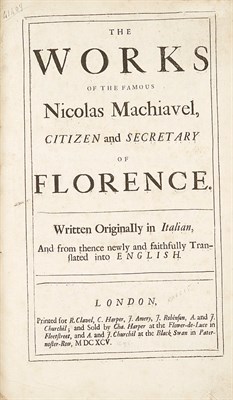 Lot 415 - MACHIAVELLI, NICCOLA The Works of the Famous...