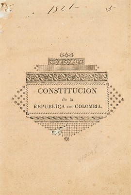 Lot 225 - [GRAN COLOMBIA] Constitucion de la Republica...