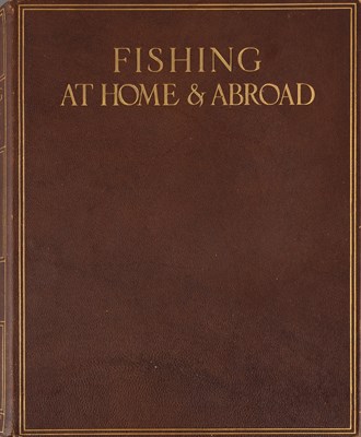 Lot 198 - MAXWELL, SIR HERBERT (ed.). Fishing at Home...