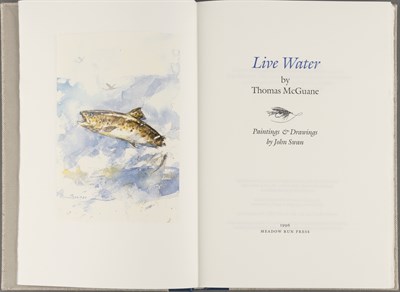 Lot 203 - McGUANE, THOMAS Live Water. Paintings &...