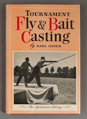 Lot 222 - OSTEN, EARL Tournament Fly & Bait-Casting. New...