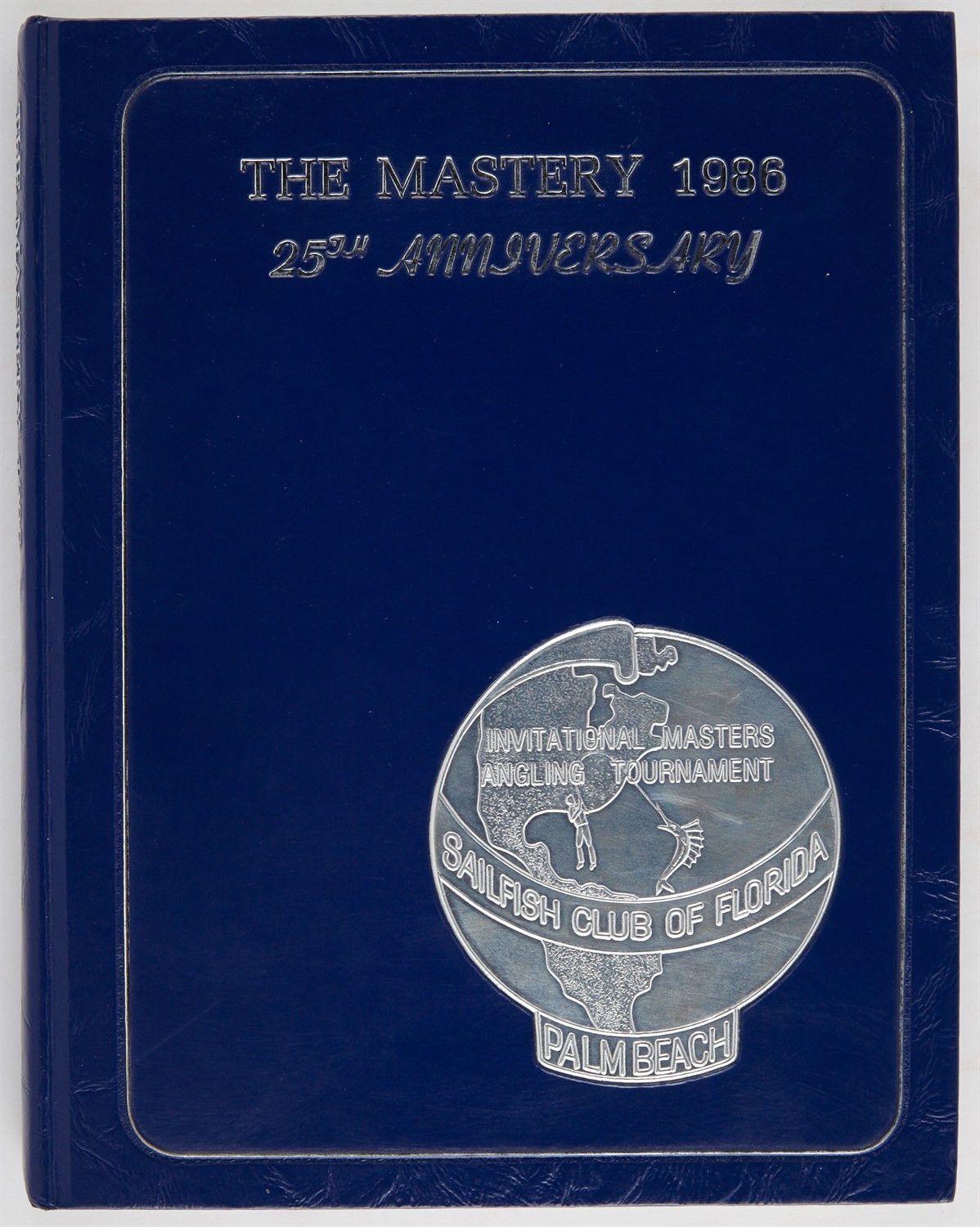 Lot 45 - [ANGLING CLUB] The Mastery 1986: 25th...
