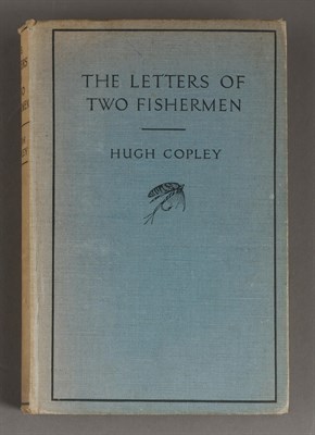 Lot 68 - COPLEY, HUGH The Letters of Two Fishermen....