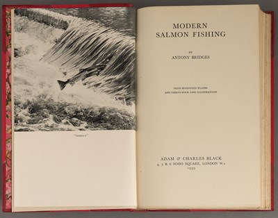 Lot 43 - BRIDGES, ANTHONY Modern Salmon Fishing. London:...