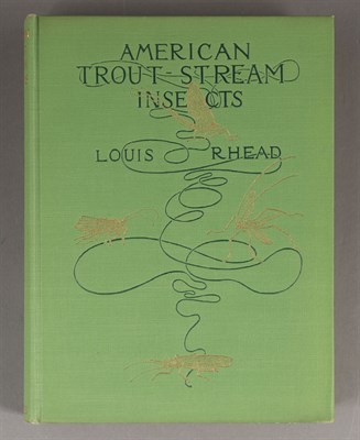 Lot 243 - RHEAD, LOUIS American Trout-Steam Insects. A...