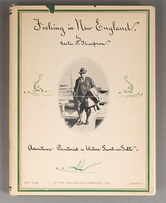 Lot 304 - THOMPSON, LESLIE P. Fishing In New England....