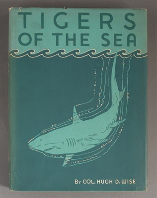 Lot 338 - WISE, HUGH D., Colonel Tigers of the Sea. New...