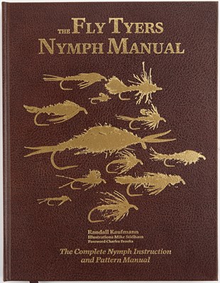 Lot 162 - KAUFMANN, RANDALL The Fly Tyers Nymph Manual....