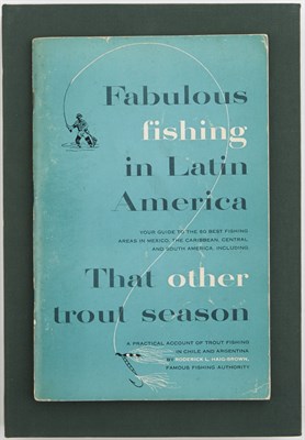 Lot 128 - HAIG-BROWN, RODERICK L. Fabulous Fishing in...