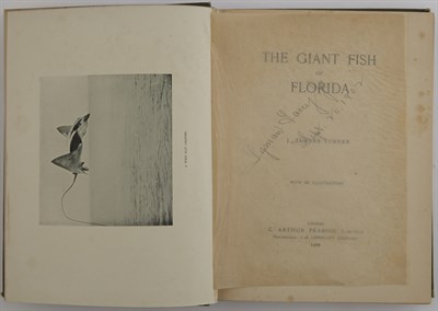 Lot 308 - TURNER-TURNER, J. The Giant Fish of Florida....