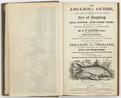 Lot 260 - SALTER, THOMAS FREDERICK The Angler's Guide,...