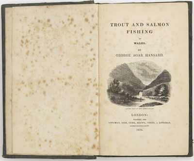 Lot 134 - HANSARD, GEORGE AGAR Trout and Salmon Fishing...