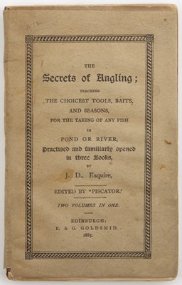 Lot 75 - [DENNYS, JOHN] The Secrets of Angling:...