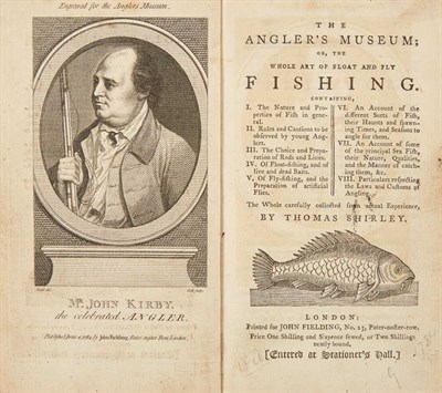 Lot 270 - SHIRLEY, THOMAS The Angler's Museum. Or, the...