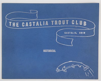 Lot 34 - [ANGLING CLUB] The Castalia Trout Club....