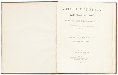 Lot 194 - M.[ASCALL], L.[EONARD] A Booke of Fishing with...
