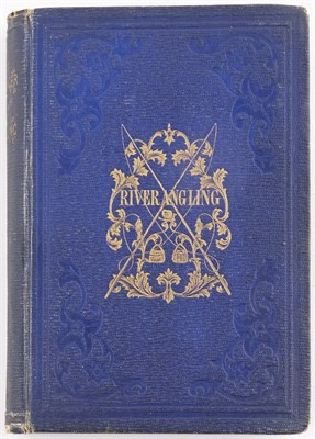 Lot 342 - YOUNGER, JOHN River Angling for Salmon and...