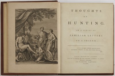 Lot 26 - [BECKFORD, PETER] Thoughts on Hunting. In a...
