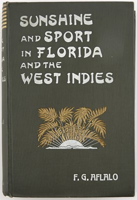 Lot 4 - AFLALO, F.G. Sunshine and Sport in Florida and...