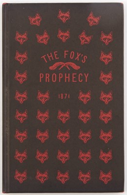 Lot 13 - [ANON.] The Fox's Prophecy. New York: The...