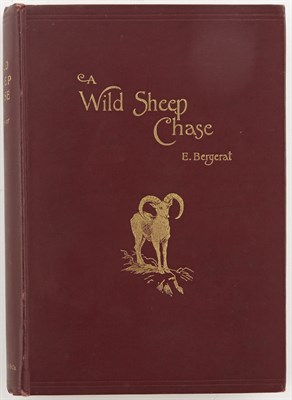 Lot 29 - BERGERAT, E. A Wild Sheep Chase. Notes of a...