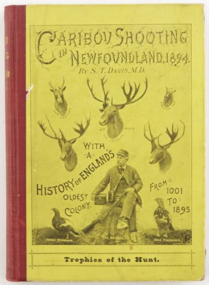 Lot 59 - DAVIS, SAMUEL T. Caribou Shooting in...