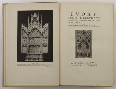 Lot 125 - KUNZ, GEORGE FREDERICK Ivory and the Elephant...