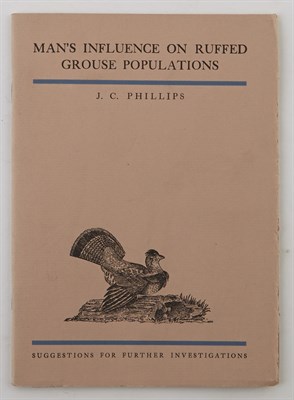 Lot 148 - PHILLIPS, J.C. Man's Influence on Ruffed...
