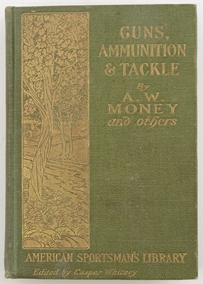 Lot 142 - MONEY, A.W. etc. Guns, Ammunition, and Tackle....