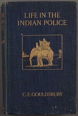 Lot 97 - GOULDSBURY, C. E. Life In The Indian Police....