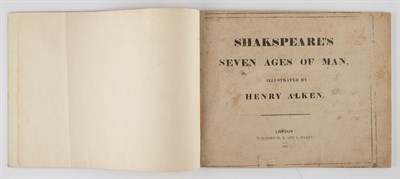 Lot 2 - ALKEN, HENRY Shakespeare's Seven Ages of Man....