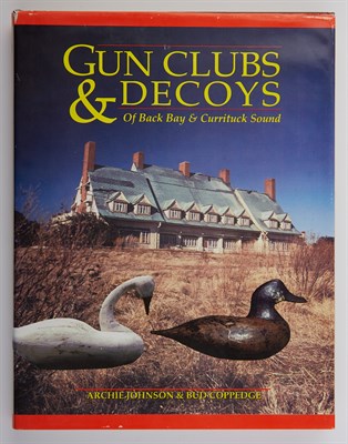 Lot 173 - JOHNSON, ARCHIE and COPPEDGE, BUD Gun Clubs &...