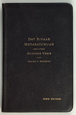 Lot 198 - ROBERTS, FRANK C. Dat Rivaar Metabatchuan and...