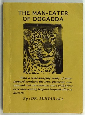 Lot 6 - ALI, AKHTAR The Man-Eater of Dogadda. Garhwal:...