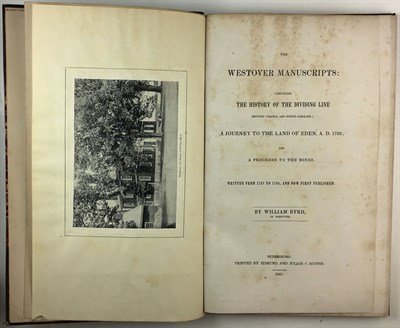 Lot 47 - BYRD, WILLIAM The Westover Manuscripts:...