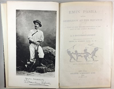 Lot 160 - MOUNTENEY-JEPHSON, A. J. Emin Pasha and the...