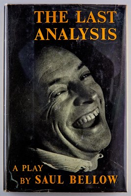 Lot 15 - BELLOW, SAUL The Last Analysis. NY: Viking...