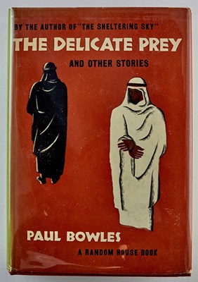 Lot 19 - BOWLES, PAUL The Delicate Prey. NY: Random...