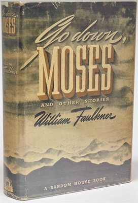 Lot 50 - FAULKNER, WILLIAM Go Down Moses. NY: Random...