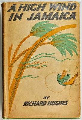 Lot 79 - HUGHES, RICHARD A High Wind In Jamaica. London:...